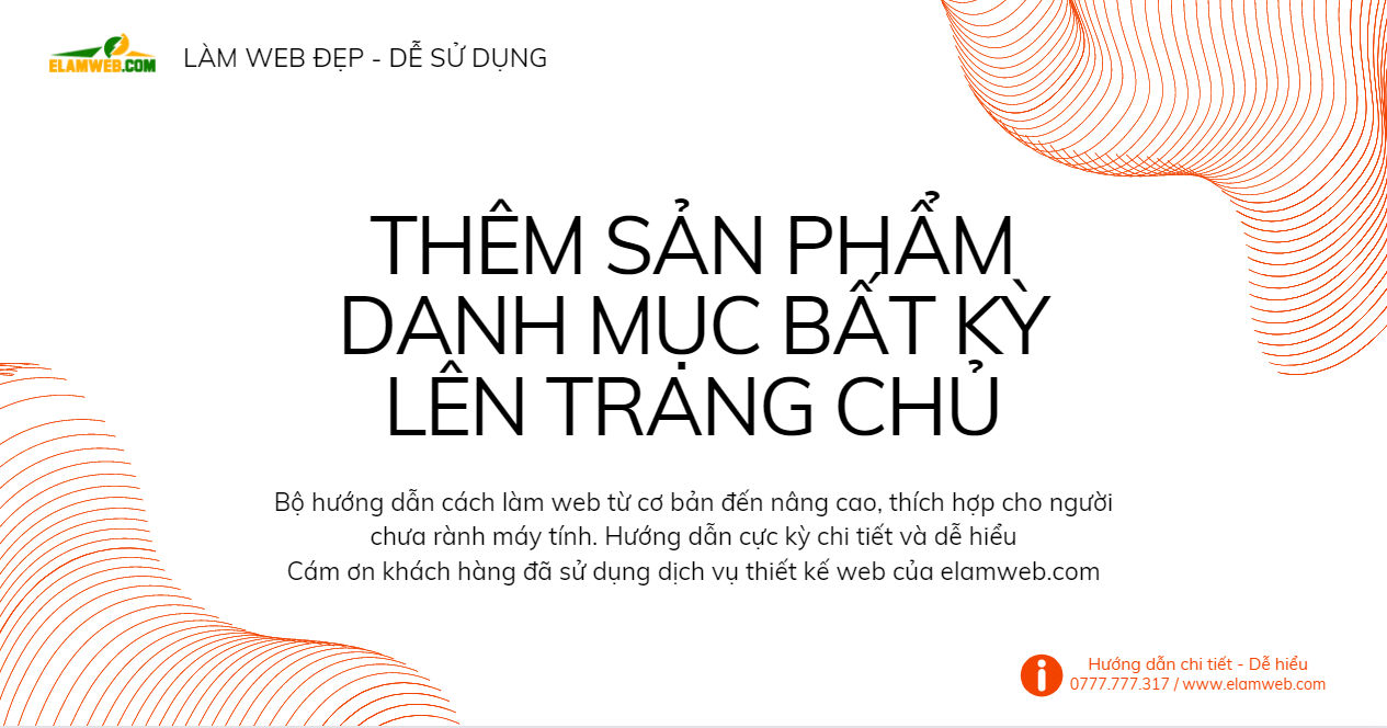 cach de them san pham cua danh muc bat ky len trang chu huong dan su dung web elamweb