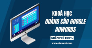 dao tao google adwords mien phi