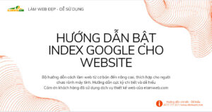 huong dan bat index goolge cho web